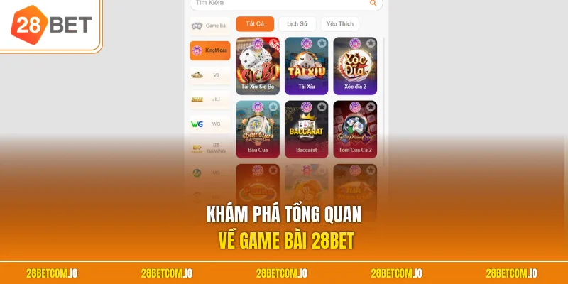 Game bài 28BET 1 Khám phá tổng quan về game bài 28BET